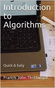 Introduction to Algorithms: Quick & Easy