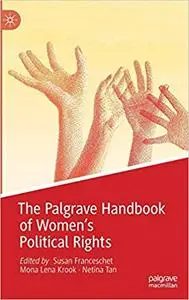 The Palgrave Handbook of Women’s Political Rights