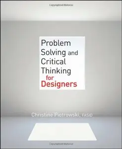 Problem Solving and Critical Thinking for Designers (repost)