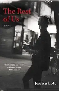 «The Rest of Us» by Jessica Lott