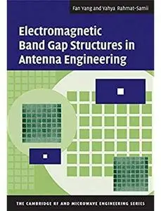 Electromagnetic Band Gap Structures in Antenna Engineering