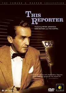 PBS American Masters - Edward R. Murrow: This Reporter (1990)