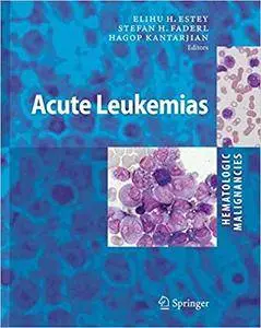 Hematologic Malignancies: Acute Leukemias (Repost)