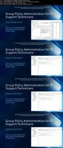 Group Policy Administration for IT Support Technicians