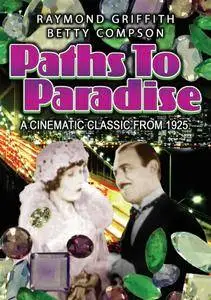 Paths to Paradise (1925)