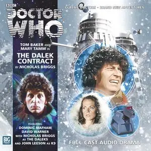 «Doctor Who - The 4th Doctor Adventures 2.6 The Dalek Contract» by Nicholas Briggs