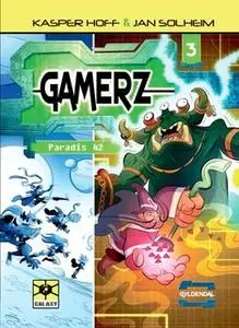 «Gamerz 3 - Paradis 42» by Kasper Hoff