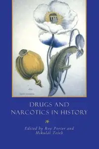 Drugs and Narcotics in History