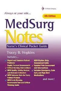 MedSurg Notes : Nurse's Clinical Pocket Guide, 4th Edition