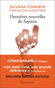 Dernières nouvelles de Sapiens - François Savatier, Silvana Condemi