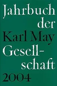 Jahrbuch der Karl-May-Gesellschaft 2004