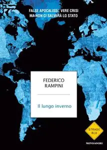 Federico Rampini - Il lungo inverno