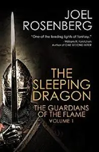 The Sleeping Dragon: Book One of The Guardians of the Flame