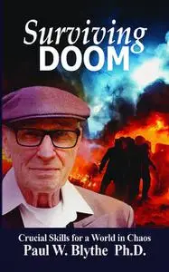 «Surviving Doom» by Paul W Blythe