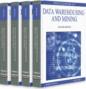 Encyclopedia of Data Warehousing and Mining (Repost)