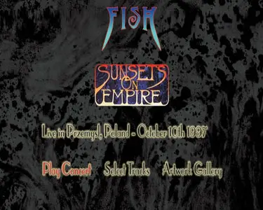 Fish - Sunsets on Empire: Live in Poland 1997 (2003)