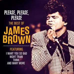 James Brown - Please, Please, Please - The Best of James Brown (3CD, 2019)