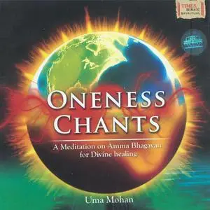 Uma Mohan - Oneness Chants (2009) {Times Music}