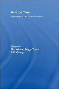 Asia on Tour: Exploring the rise of Asian tourism