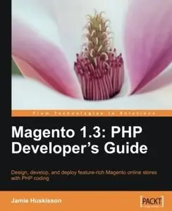 Magento 1.3: PHP Developer's Guide [Repost]