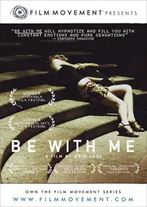 Be with Me (2005)