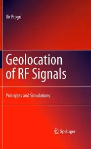 Geolocation of RF Signals: Principles and Simulations (repost)