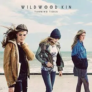 Wildwood Kin – Turning Tides (2017)