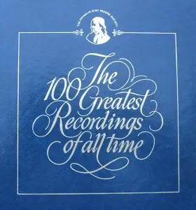 V.A. - The 100 Greatest Recordings Of All Time (Franklin Mint: Record 001-Record 100) [LP01-LP20] (1978)