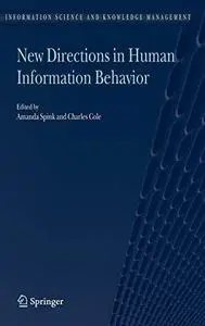 New Directions in Human Information Behavior