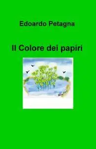 Il Colore dei papiri