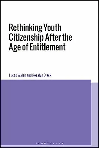 Rethinking Youth Citizenship After the Age of Entitlement