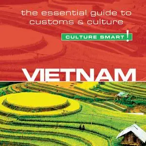 «Vietnam - Culture Smart!» by Geoffrey Murray