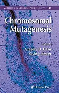 Chromosomal Mutagenesis