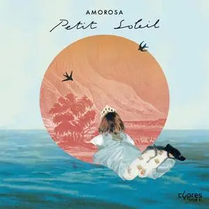 Amorosa - Petit Soleil (2024) [Official Digital Download 24/48]