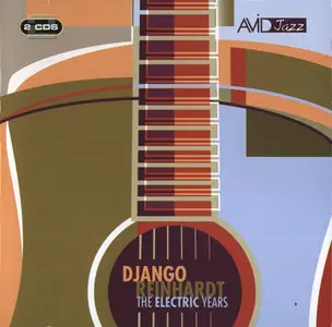 Django Reinhardt - The Electric Years (1947-1953) [2007]
