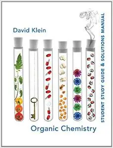 Student Study Guide and Solutions Manual for Organic Chemistry