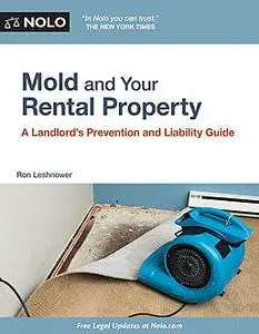 «Mold and Your Rental Property» by Ron Leshnower