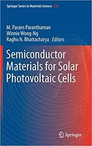 Semiconductor Materials for Solar Photovoltaic Cells