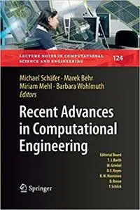 Recent Advances in Computational Engineering (Repost)