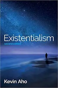 Existentialism: An Introduction, 2nd Edition