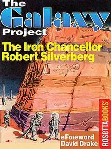 «The Iron Chancellor» by Robert Silverberg