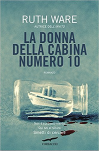 La donna della cabina numero 10 - Ruth Ware (Repost)