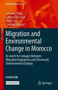 Migration and Environmental Change in Morocco