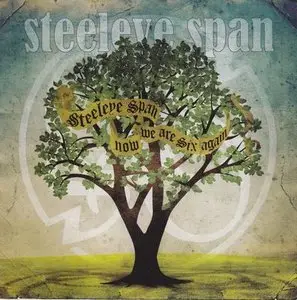 Steeleye Span - Now We Are Six Again (2011)