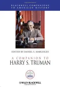 A Companion to Harry S. Truman (Repost)