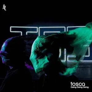 Tosca - Going Going Going (2017)