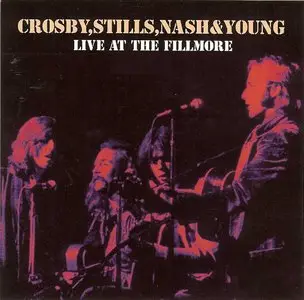 Crosby, Stills, Nash & Young - Live At The Fillmore (2CD) () {Rockmasters}