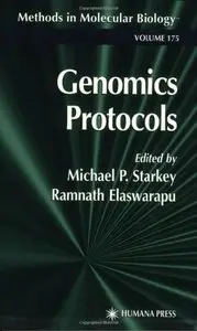 Genomics Protocols (Methods in Molecular Biology) by Michael P. Starkey