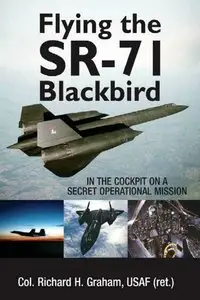 Flying the SR-71 Blackbird (repost)