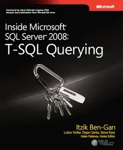 Inside Microsoft SQL Server 2008 T-SQL Querying
